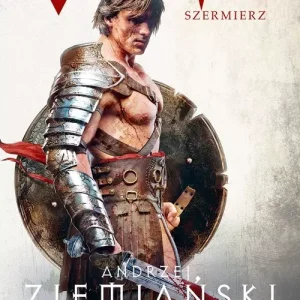 Imperium Achai. Tom 4. Virion. Szermierz