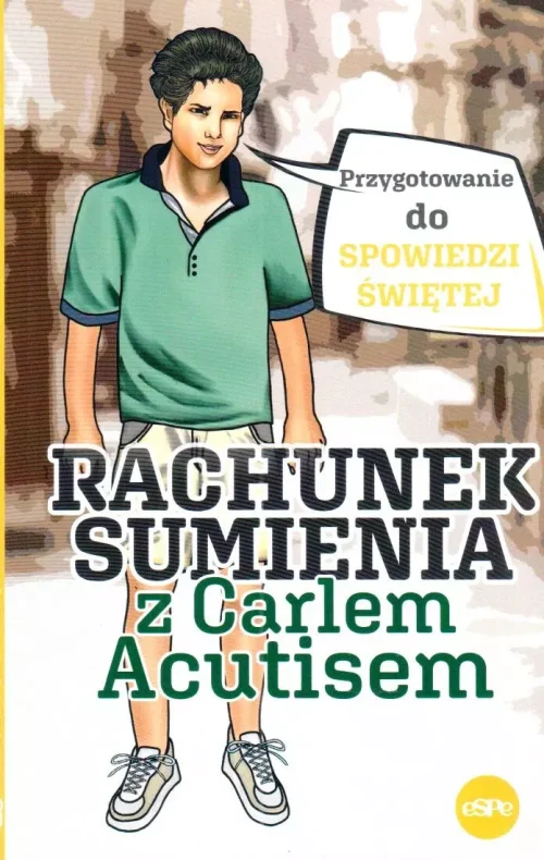 Rachunek sumienia z Carlem Acutisem