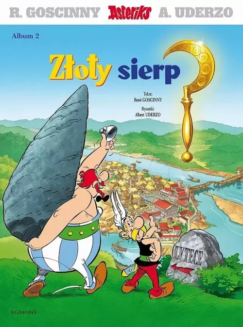 Asteriks. Złoty sierp. Tom 2