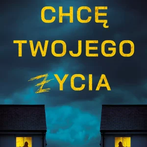 Chcę twojego życia