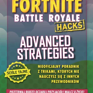 Fortnite. Advanced Strategies