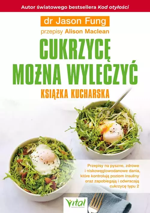 Cukrzycę można wyleczyć - książka kucharska
