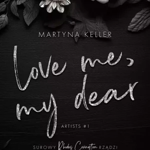Love Me, My Dear