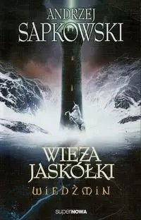 Wiedźmin. Wieża jaskółki