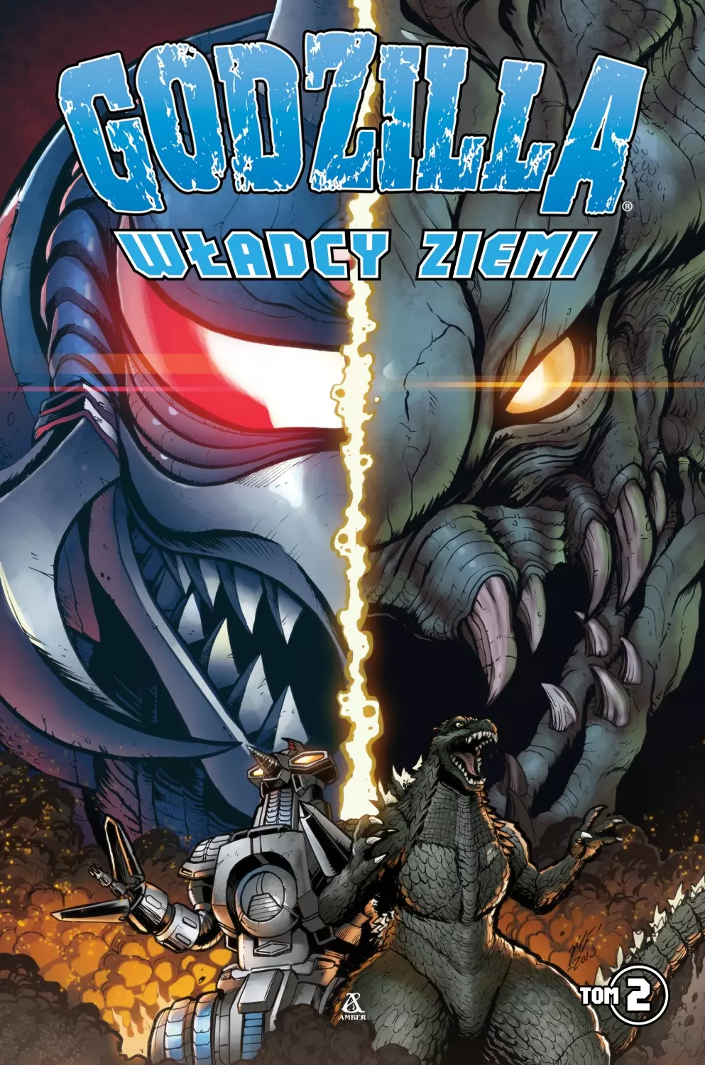 Godzilla. Władcy Ziemi | Tom 2 | Komiks z MonsterVerse 2 Godzilla. Władcy Ziemi | Tom 2 | Komiks z MonsterVerse
