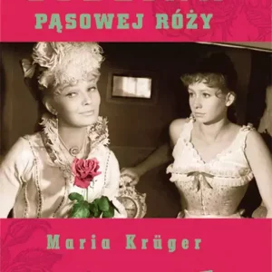 Godzina pąsowej róży