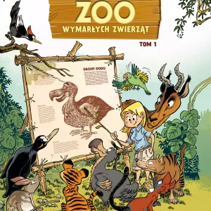 ZOO wymarłych zwierząt. Tom 1