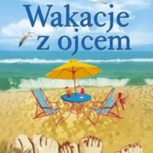 Wakacje z ojcem, książka papierowa