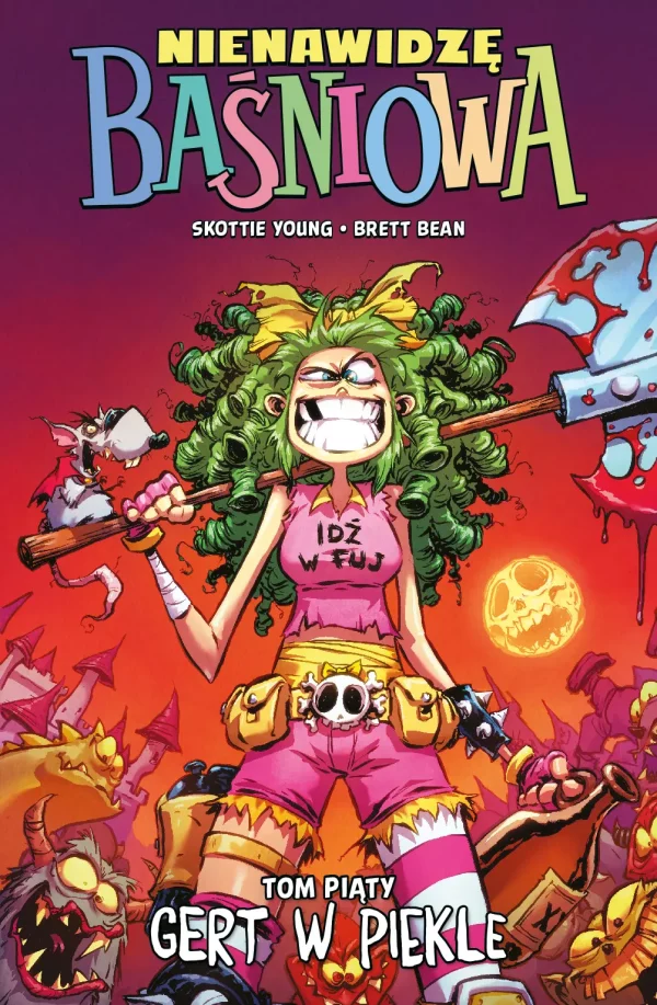 Nienawidzę Baśniowa. 5. Nienawidzę Baśniowa