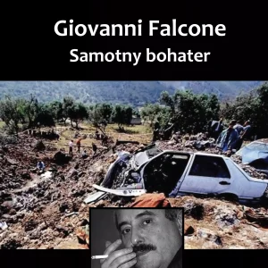 Giovanni Falcone. Samotny bohater