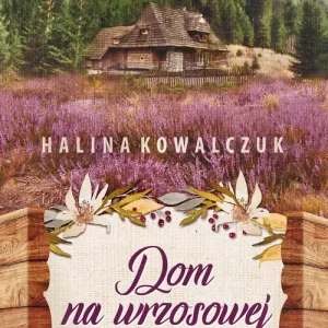 Dom na wrzosowej polanie