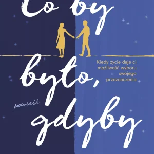 Co by było, gdyby