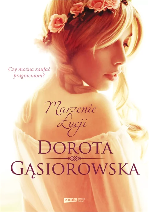 Marzenie Łucji, wydanie 2
