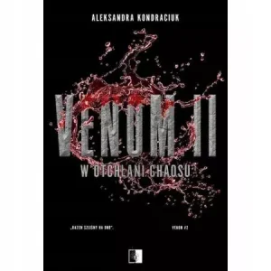 Venom | Tom 3 | W otchłani spokoju | Wydanie specjalne