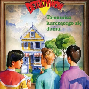 Tajemnica kurczącego się domu. Tom 17