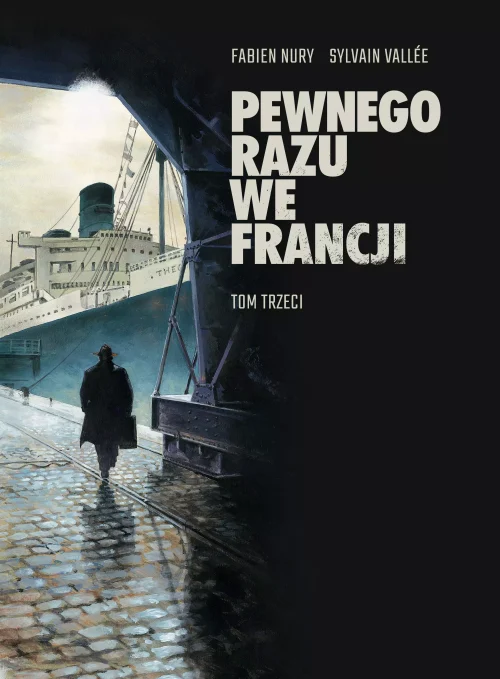 Pewnego razu we Francji. 3. Pewnego razu we Francji