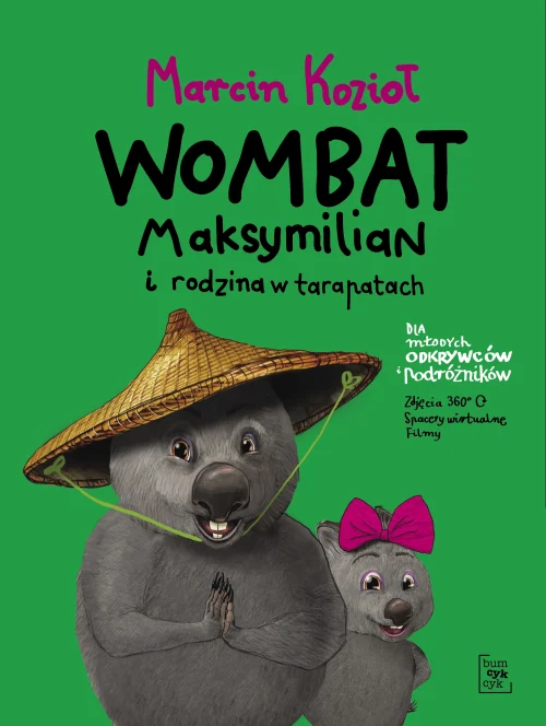 Wombat Maksymilian. 3. Wombat Maksymilian i rodzina w tarapatach