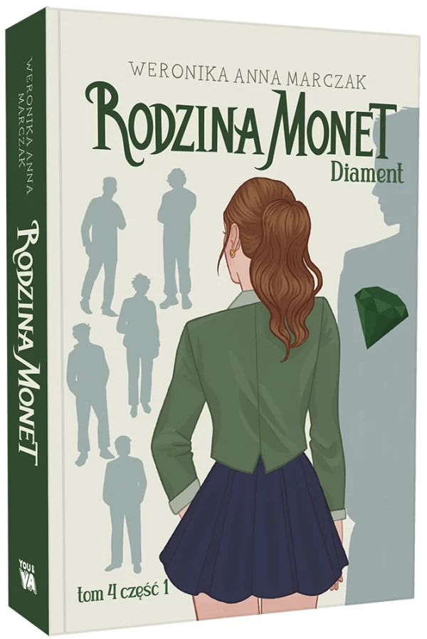 Rodzina Monet. Tom 4. Diament. Część 1