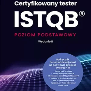 Certyfikowany tester ISTQB. Poziom podstawowy w.2