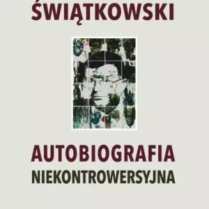 Autobiografia niekontrowersyjna