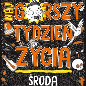 Środa. Najgorszy tydzień życia