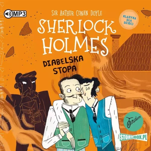 Klasyka dla dzieci. Sherlock Holmes. Tom 27. Diabelska stopa. Audiobook