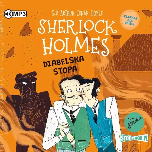 Klasyka dla dzieci. Sherlock Holmes. Tom 27. Diabelska stopa. Audiobook