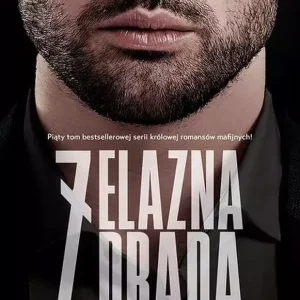 Żelazne serca. Tom 5. Żelazna zdrada