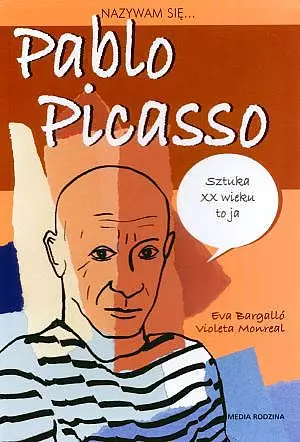 Nazywam się Pablo Picasso
