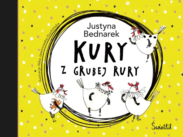 Kury z grubej rury. Tom 1