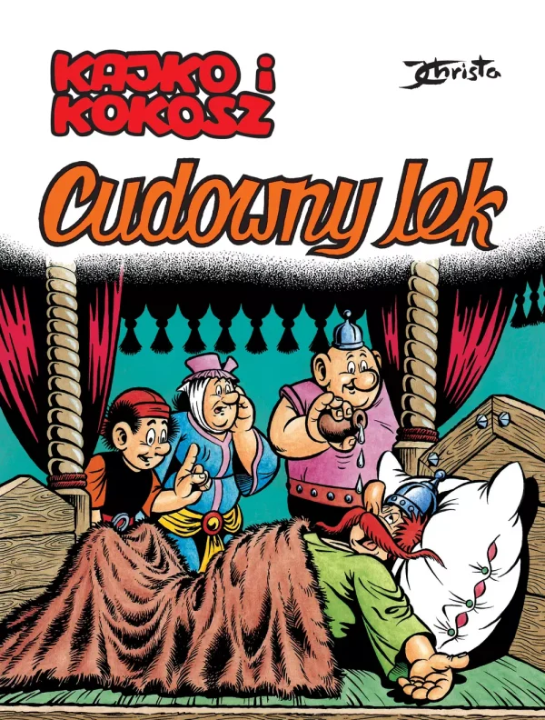 Kajko i Kokosz. Cudowny lek