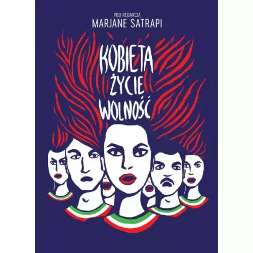 Kobieta, życie, wolność