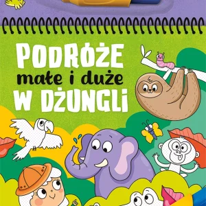 Malowanka z pisakiem wodnym. Podróże małe i duże. W dżungli
