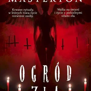 Ogród zła