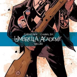Umbrella Academy. Tom 2. Dallas