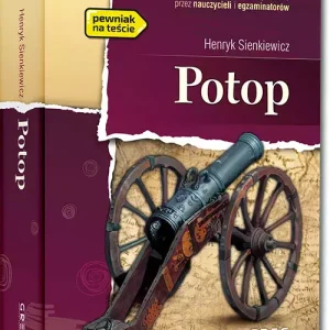 Potop (wydanie z opracowaniem i streszczeniem)
