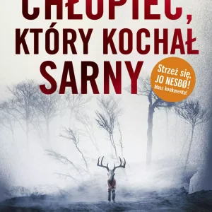 Chłopiec, który kochał sarny