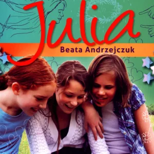 Pamiętnik nastolatki. Tom 8. Julia