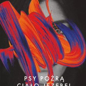 Psy pożrą ciało Jezebel