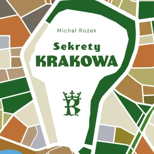 Sekrety Krakowa