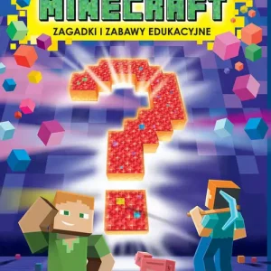 Minecraft. Zagadki i zabawy edukacyjne