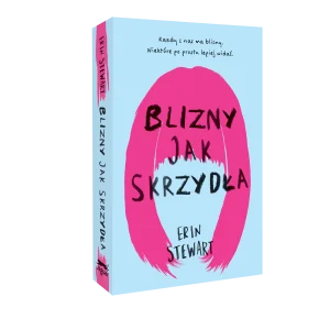 Blizny jak skrzydła | Poruszająca powieść o stracie, akceptacji i sile przyjaźni