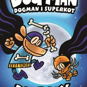 Dogman. Tom 4. Dogman i Superkot