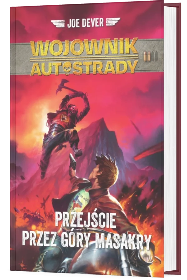 Wojownik Autostrady | Tom 2 | Przejście przez góry masakry | Gra paragrafowa | Joe Dever