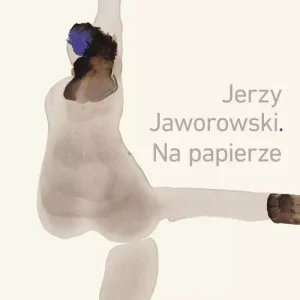 Jerzy Jaworowski Na papierze