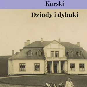 Dziady i dybuki