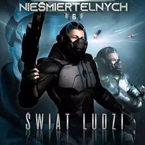 Legion Nieśmiertelnych. Tom 6. Świat ludzi