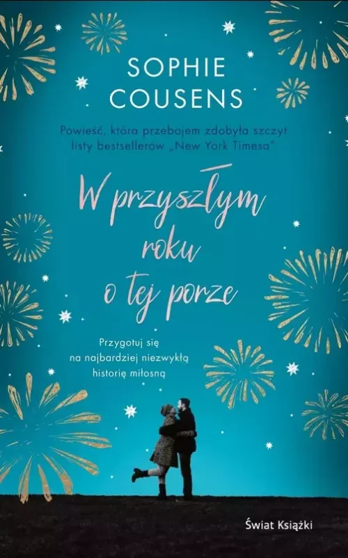 W przyszłym roku o tej porze
