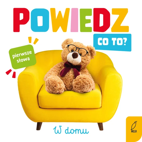 8b37d9a-powiedz-co-to-w-domu.webp Powiedz co to? W domu