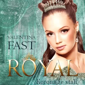 Royal. Tom 4. Korona ze stali